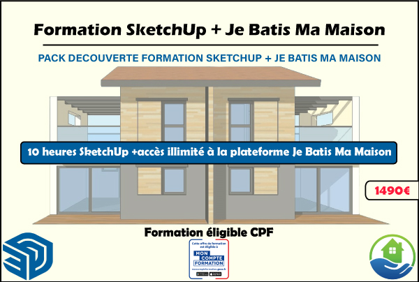 SketchUp : 10 heures SketchUp : 10 heures